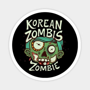 Korean Zombie (5) Magnet